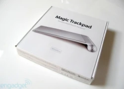 "Đập hộp" bàn di chuột ma thuật Apple Magic Trackpad