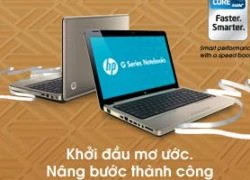 HP G Series Khởi đầu Mơ ước, Nâng bước thành công!