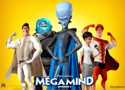 Kẻ xấu đẹp trai Megamind &#8220;huỷ diệt&#8221; toàn Bắc Mỹ