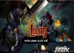 Loong Online chuẩn bị ra mắt game thủ Việt