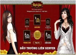 Đại Gia: Khai mở đấu trường liên server