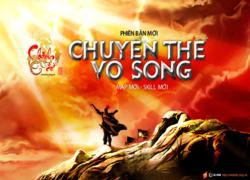 Chinh Đồ: Tự làm mới bằng phiên bản "Chuyển Thế Vô Song"