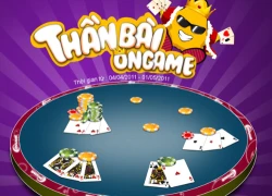 Thần bài Ongame "lộ" phần thưởng tuần 2