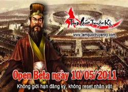 Tam Quốc Truyền Kỳ open beta ngay 10/05