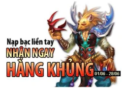 Tây Du Ký tung sự kiện cho gamer nạp bạc "khủng"