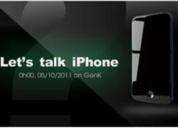 Let's talk iPhone: Chỉ có "4S" và không có "5"