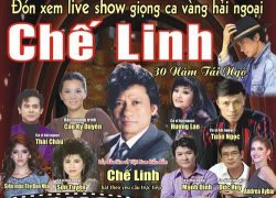 Thu hồi giấy phép liveshow "Chế Linh 30 năm tái ngộ"