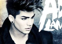 Adam Lambert trở lại da diết và mãnh liệt trong single mới