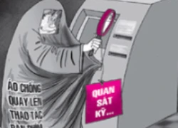 Đã có cách chống trộm tiền ở máy ATM