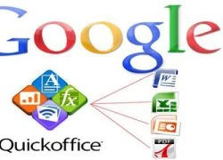 Vì sao Google lại mua QuickOffice?