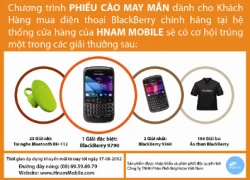 Mua Blackberry 100% trúng thưởng tại Hnam Mobile