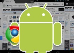 Tải về ngay Chrome for Android trên Google Play