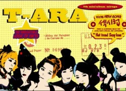 T-ara "chém nhau" tơi bời hoa lá