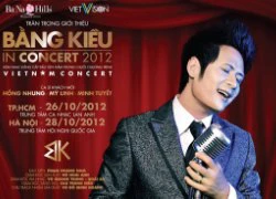 Bằng Kiều In Concert 2012 - live show 'chảnh'