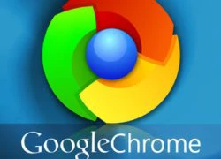 Bổ sung một số tính năng cơ bản cho Google Chrome