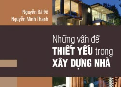 Ra mắt cẩm nang dạy... xây nhà