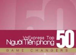 VnExpress công bố 50 Người Tiên phong