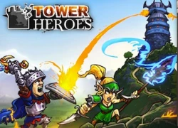 Tower Heroes game thủ thành siêu hot vào dịp cuối năm