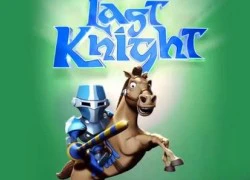 Last Knight: Free Runner thời Trung Cổ