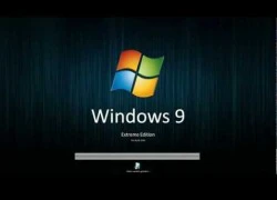 Lộ diện thêm những thông tin về Windows 9