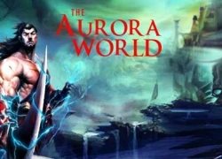 The Aurora World: MMORPG 3D mới mở cửa đầu năm 2013