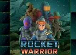 Rocket Warrior: Nhiệm vụ cao cả