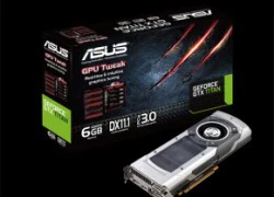 Asus sẽ bán card đồ họa GTX Titan