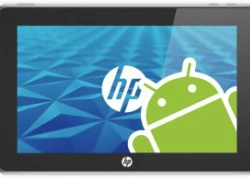 Máy tính bảng Android của HP Tin hủy diệt với Microsoft