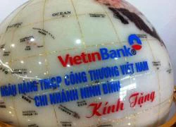 Vietinbank thu hồi những quả địa cầu in hình bản đồ xuyên tạc