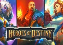 Cùng thưởng thức Heroes of Destiny RPG mới đáng chú ý trong tháng 3