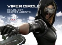 Game Online bắn súng tuyệt đẹp Viper Circle chuẩn bị mở cửa