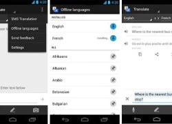 Google Translate dịch ngôn ngữ không cần nối mạng