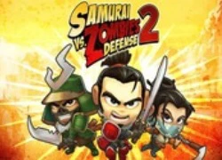 Samurai vs Zombies Defense 2: Sự trở lại đầy ấn tượng