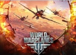 Thêm cơ hội cho game thủ Việt trải nghiệm World of Warplanes