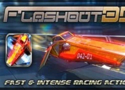 Thưởng thức Flashout 3D- game đua xe mới khá hấp dẫn