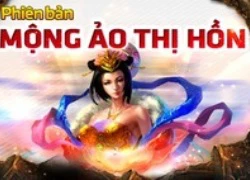 Tiên Thế khiến nhiều game thủ rợn người với Mộng Ảo Thị Hồn