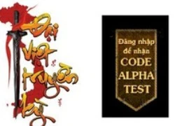 10h sáng 19/4, đúng vào ngày Giỗ tổ Hùng Vương, ĐVTK sẽ mở Alpha Test