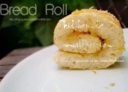 [Chế biến] - Bread Roll