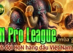 Điểm mặt 6 đội tranh tài tại HoN Pro League mùa giải 2