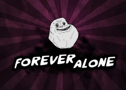 "Game thủ không đồng nghĩa với Forever Alone"