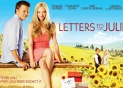 "Letters to Juliet": Tình yêu không bao giờ là quá muộn