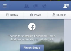 Sử dụng Facebook Home: Mới lạ nhưng chưa tiện lợi