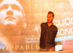 Khơi nguồn cảm hứng, Nick Vujicic "truyền lửa" cho bạn trẻ Việt Nam