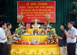 Lễ đúc tượng đồng Chủ tịch Hồ Chí Minh đặt tại Học viện An ninh Nhân dân