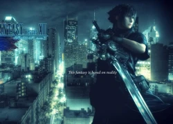 Final Fantasy Versus XIII chính thức đổi tên là Final Fantasy XV