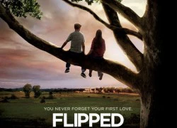 &#8220;Flipped&#8221;: Mối tình đầu chẳng thể nguôi quên&#8230;