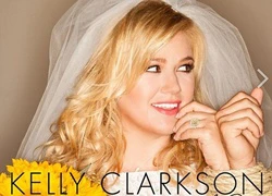 Kelly Clarkson đã "phát sốt" vì đám cưới