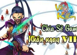 Võ Kiếm Truyền Kỳ tặng Gift Code nhân dịp mở cửa Open Beta