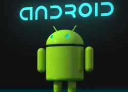 Android dễ dính lỗi bảo mật nghiêm trọng