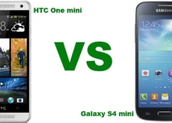 "Dế" tầm trung HTC One Mini hơn gì Galaxy S4 Mini?